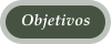 Objetivos